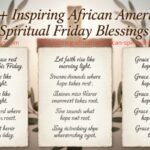 130+ Inspiring African American Spiritual Friday Blessings