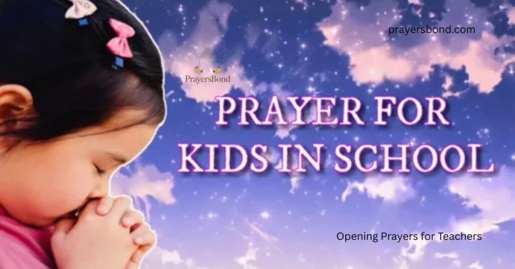 Opening Prayers for Teachers
