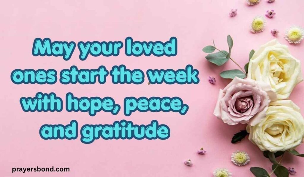 Best Monday Wishes for Loved Ones