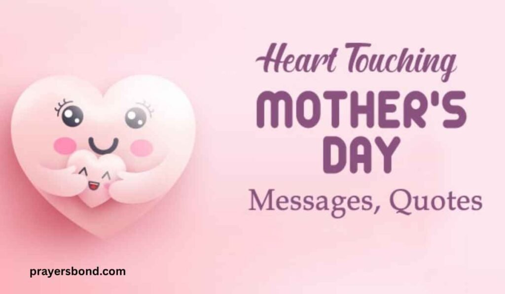 Touching Message for Mother's Day