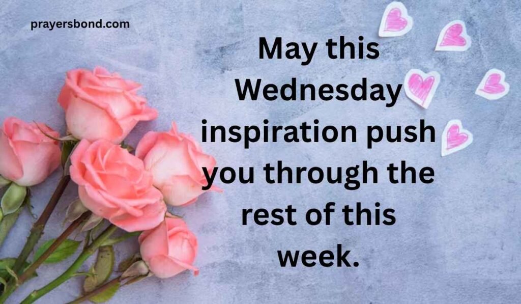 Wednesday Afternoon Blessings