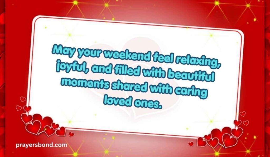 Weekend Saturday Wishes and Blessings