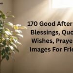 Good Afternoon Blessing