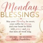 Monday Blessings Quotes